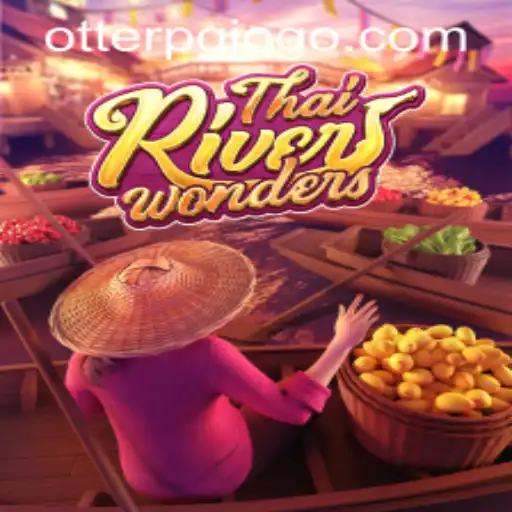 Exploring ThaiRiverWonders: A New Wave in Otterpg Gaming